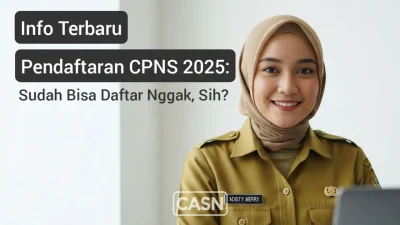 CPNS 2025 ditunda, bukan batal! Cek info terbaru soal kebijakan baru, formasi prioritas, dan jadwal estimasi di sini